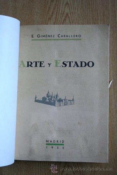 Libros antiguos: Arte y Estado. Gim&eacute;nez Caballero (E.) - Foto 1