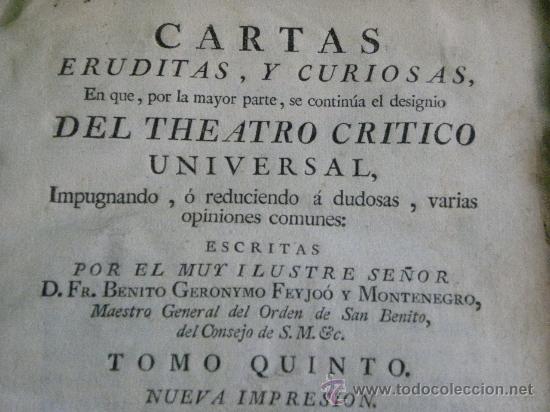 PADRE FEIJOO MONTENEGRO :CARTAS ERUDITAS Y CURIOSAS TEATRO . MADRID JOAQUIN IBARRA 1770 ( PERGAMINO) (Libros antiguos (hasta 1936), raros y curiosos - Literatura - Ensayo)