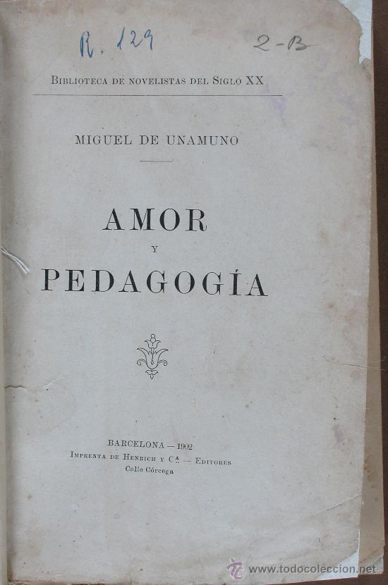 Libros antiguos: Amor y Pedagogia. Miguel de Unamuno - Foto 1