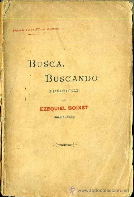 Libros antiguos: E. BOIXET : BUSCA BUSCANDO (1910) - Foto 2