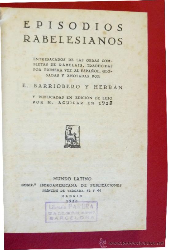 Libros antiguos: Episodios Rabelesianos. E. Barriobero y Herr&aacute;n. - Foto 1