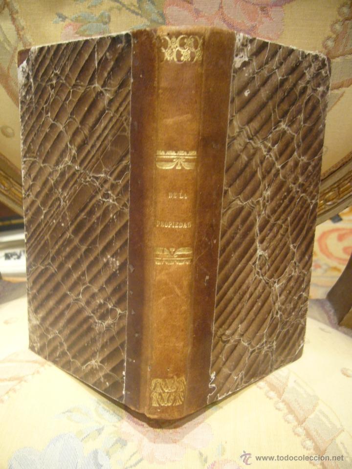 Libros antiguos: DE LA PROPIEDAD, DE Mr. THIERS. 1&ordf; EDICION 1.848. - Foto 1