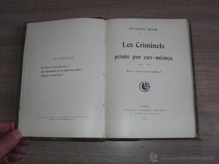 Libros antiguos: LES CRIMINELS PEINTS PAR DEUX-MEMES - - Foto 2