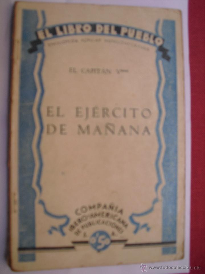Libros antiguos: El ejercito de ma&ntilde;ana. Capitan V...,El. - Foto 1