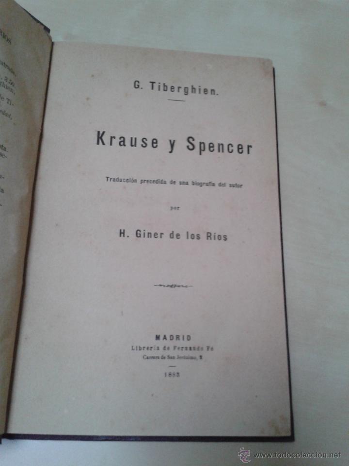 Libros antiguos: KRAUSE Y SPENCER. H. GINER DE LOS RIOS. A&Ntilde;O 1883 - Foto 5