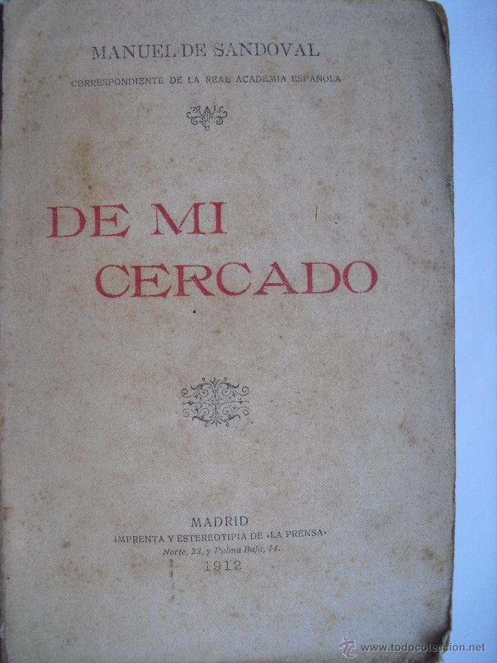 Libros antiguos: De mi cercado. Sandoval, Manuel de - Foto 1