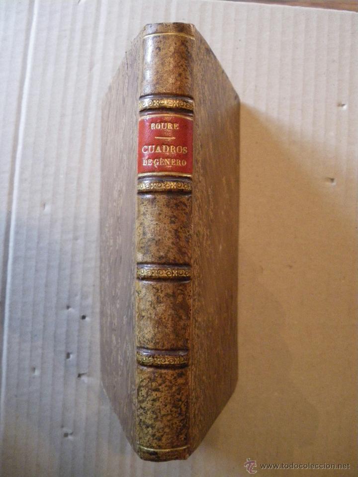 Libros antiguos: CUADROS DE GENERO. JOSE DE ROURE. 1888. - Foto 1