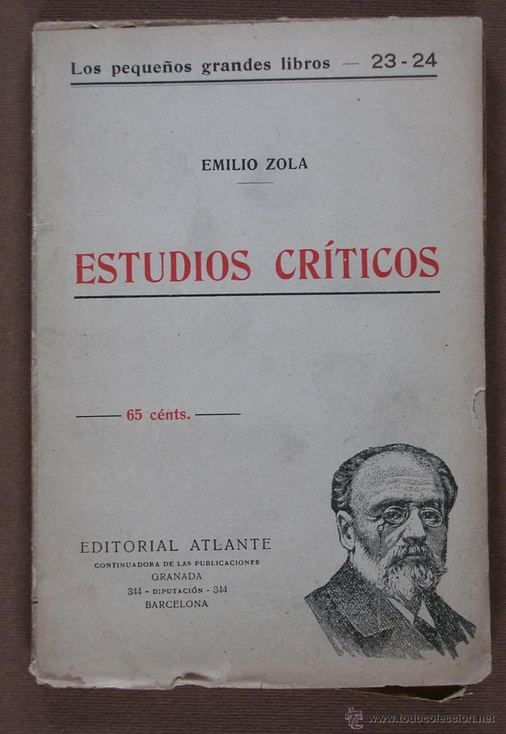 Libros antiguos: Estudios Cr&iacute;ticos. Emilio Zola - Foto 1