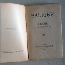 Libros antiguos: LEOPOLDO ALAS 'CLARÍN'. PALIQUE. 1893