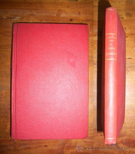 Libros antiguos: CALVO REVILLA, Luis. La vida eterna - Foto 1