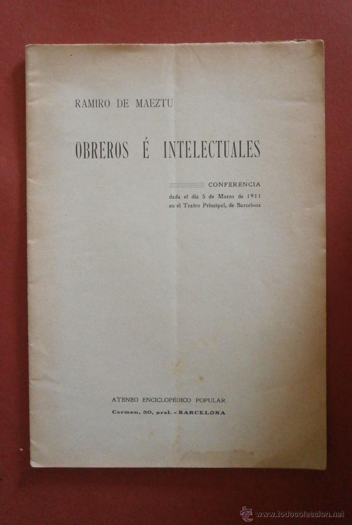 Libros antiguos: Obreros &eacute; Intelectuales. Ramiro de Maeztu - Foto 1