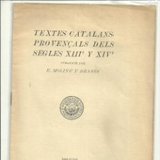 Libros antiguos: 2150.- TEXTES CATALANS PROVENÇALS DELS SEGLES XIII Y XIV PUBLICAT PER E.MOLINE Y BRASES