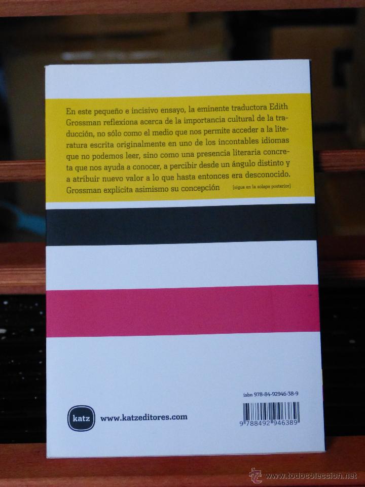 Libros antiguos: PORQU&Eacute; LA TRADUCCI&Oacute;N IMPORTA - EDITH GROSSMAN (NUEVO) - Foto 2