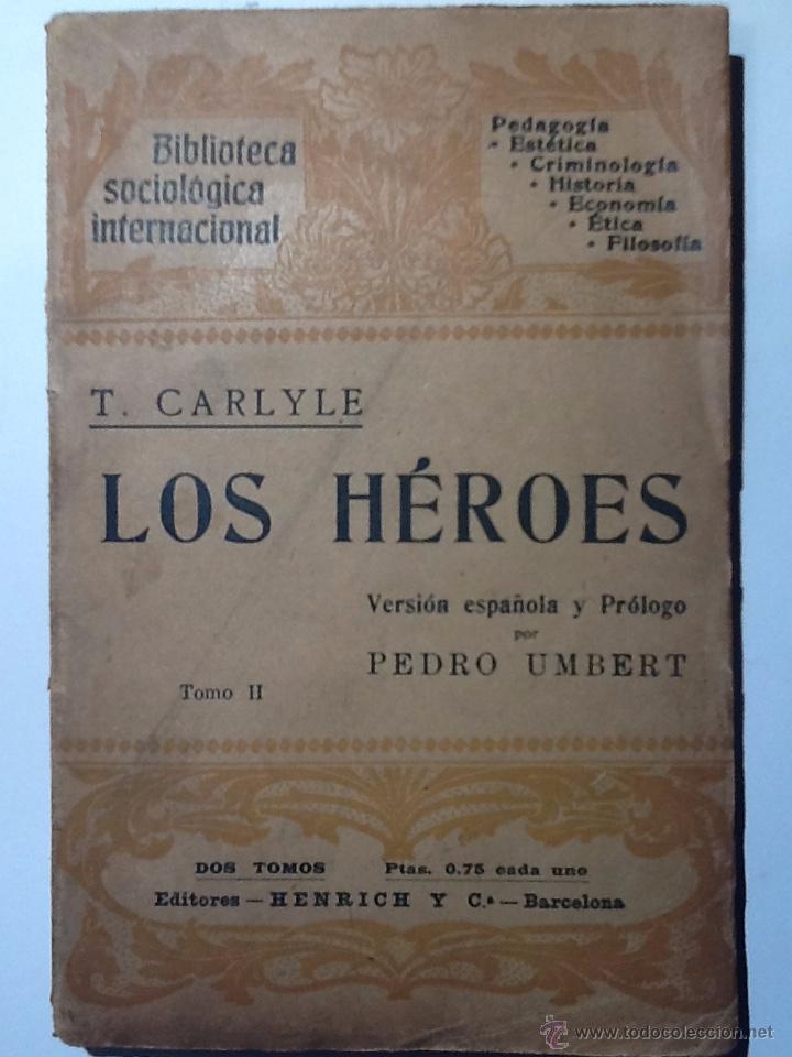 Libros antiguos: Los heroes. 1907. Thomas Carlyle - Foto 1