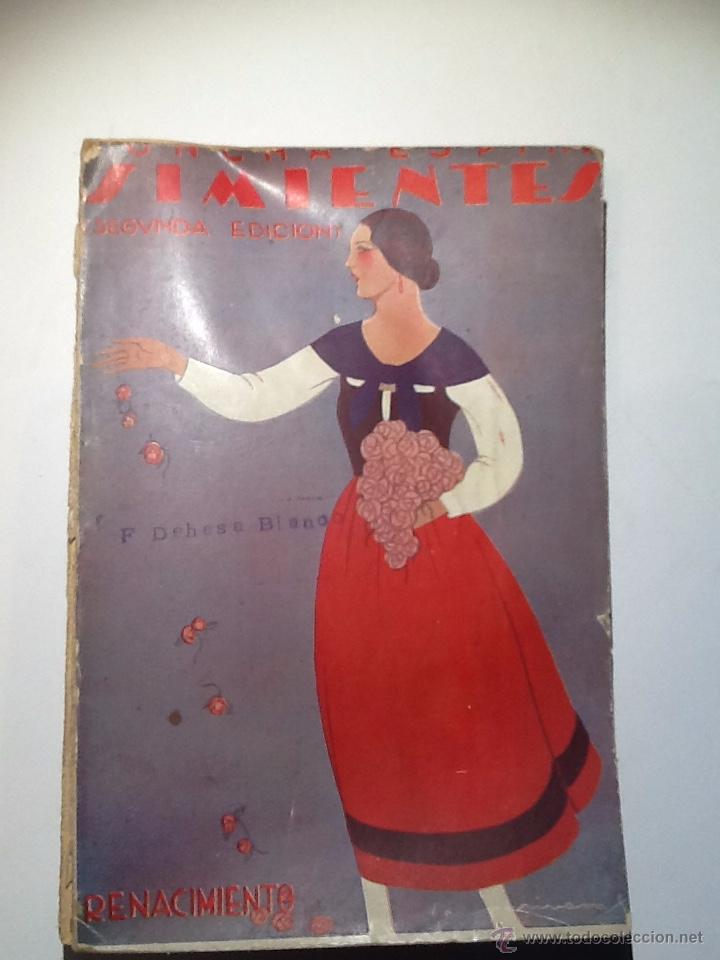 Libros antiguos: SIMIENTES. 1926 CONCHA ESPINA - Foto 1