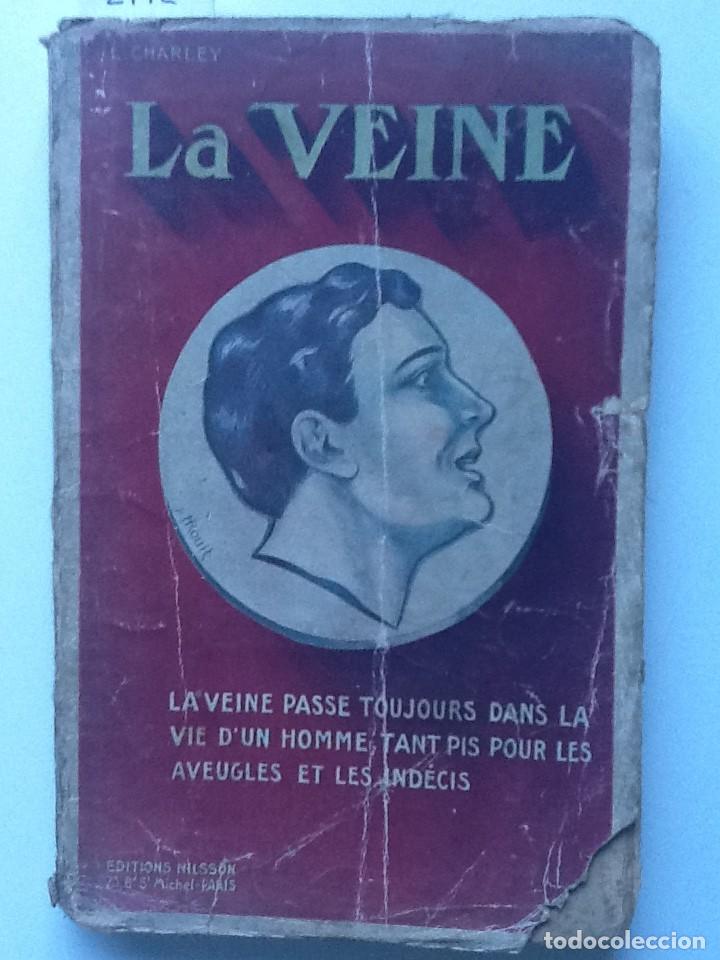 Libros antiguos: LA VEINE. L. CHARLEY - Foto 1