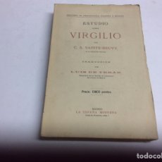 Libros antiguos: ESTUDIO SOBRE VIRGILIO / CHARLES AUGUSTIN SAINTE-BEUVE -ED. LA ESPAÑA MODERNA 1905