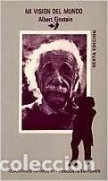 Libros antiguos: MI VISION DEL MUNDO ALBERT EINSTEIN - Foto 1