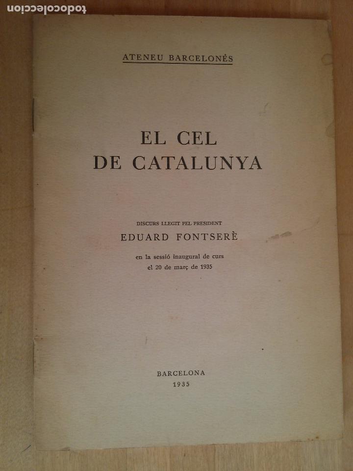 Libros antiguos: El cel de Catalunya. Eduard Fontser&eacute;. - Foto 1