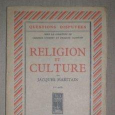Libros antiguos: MARITAIN, J: RELIGION ET CULTURE. Lote 53286139