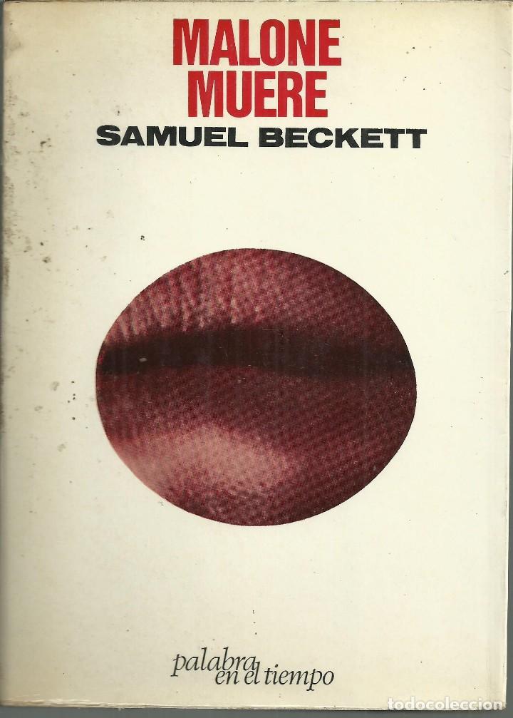 Libros antiguos: Malone muere, Samuel Beckett, Editorial Lumen - Foto 1