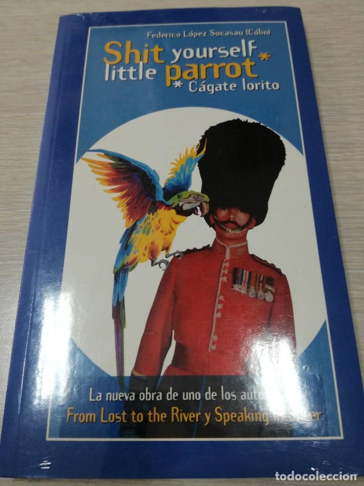 Libros antiguos: LIBRO SHIT YOURSELF LITTLE PARROT CAGATE LORITO PRECINTADO - Foto 1