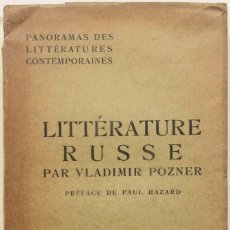 Libros antiguos: PANORAMA DE LA LITTÉRATURE RUSSE CONTEMPORAINE. - POZNER, VLADIMIR. PARIS, 1929.. Lote 123232578