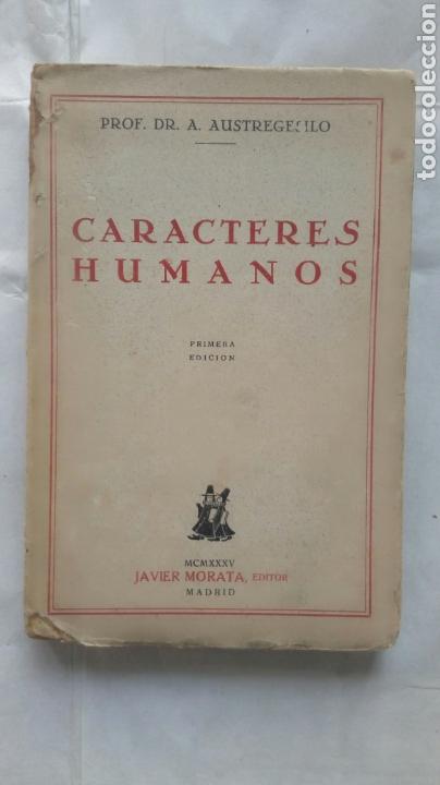 Libros antiguos: Caracteres humanos. Prof. Dr. A. Austregesilo. - Foto 1