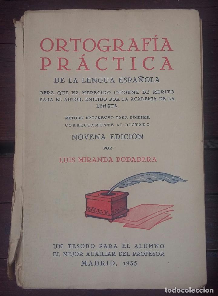 Libros antiguos: ORTOGRAF&Iacute;A PR&Aacute;CTICA 1935 - Foto 1