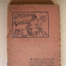 Libros antiguos: REFRANES DE SANCHO. 1905. Lote 132911926