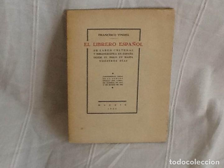 Libros antiguos: FRANCISCO VINDEL  EL LIBRERO ESPA&Ntilde;OL - Foto 1