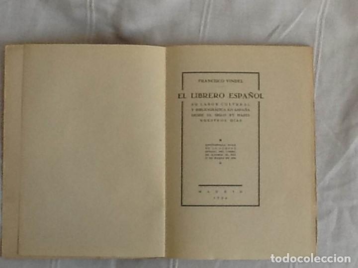 Libros antiguos: FRANCISCO VINDEL  EL LIBRERO ESPA&Ntilde;OL - Foto 2