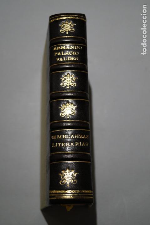 Libros antiguos: SEMBLANZAS LITERARIAS. ARMANDO PLACIO VALDES. 1908 - Foto 1