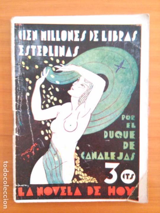Libros antiguos: Cien millones de libras esterlinas. Duque de Canalejas - Foto 1