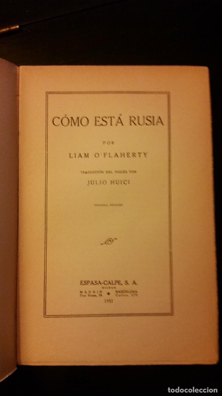 Libros antiguos: 1932 - LIAM OFLAHERTY - C&Oacute;MO EST&Aacute; RUSIA - Foto 2
