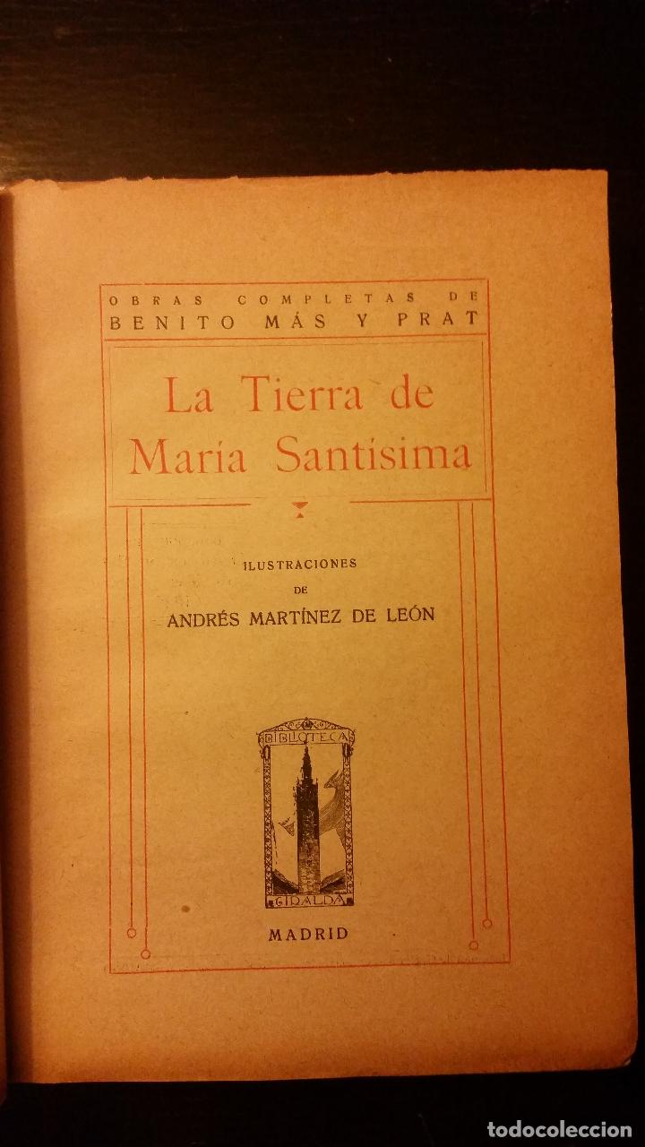 Libros antiguos: 1925 - BENITO MAS Y PRAT - La tierra de Mar&iacute;a Sant&iacute;sima - Foto 2
