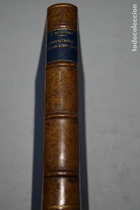 Libros antiguos: COMENTARIOS DE UN ESPA&Ntilde;OL. JUAN DE LA COSA - Foto 1