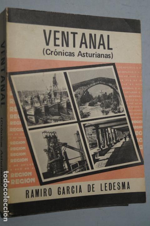 Libros antiguos: VENTANAL (CR&Oacute;NICAS ASTURIANAS) RAMIRO GARC&Iacute;A DE LEDESMA - Foto 1