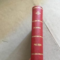 Libros antiguos: PALIQUE, POR CLARIN (LEOPOLDO ALAS). 1893. Lote 154799842