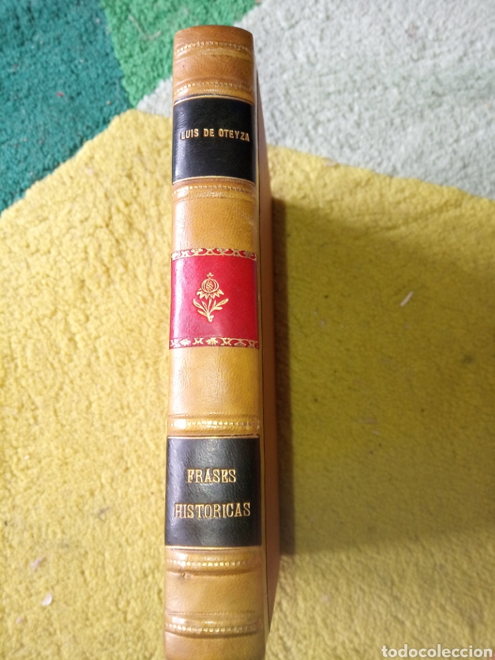 Libros antiguos: Frases hist&oacute;ricas. Luis de Oteiza - Foto 2