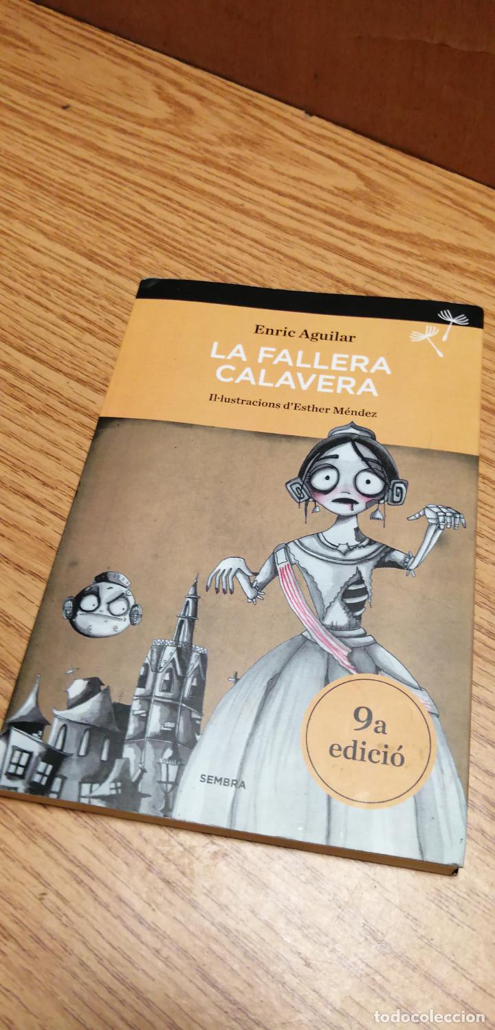 Libros antiguos: LA FALLERA CALAVERA - Foto 1