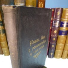 Libros antiguos: FRASES, IDEAS Y PENSAMIENTOS DE VARIOS AUTORES. PABLO BUIL. ZARAGOZA. 1916.