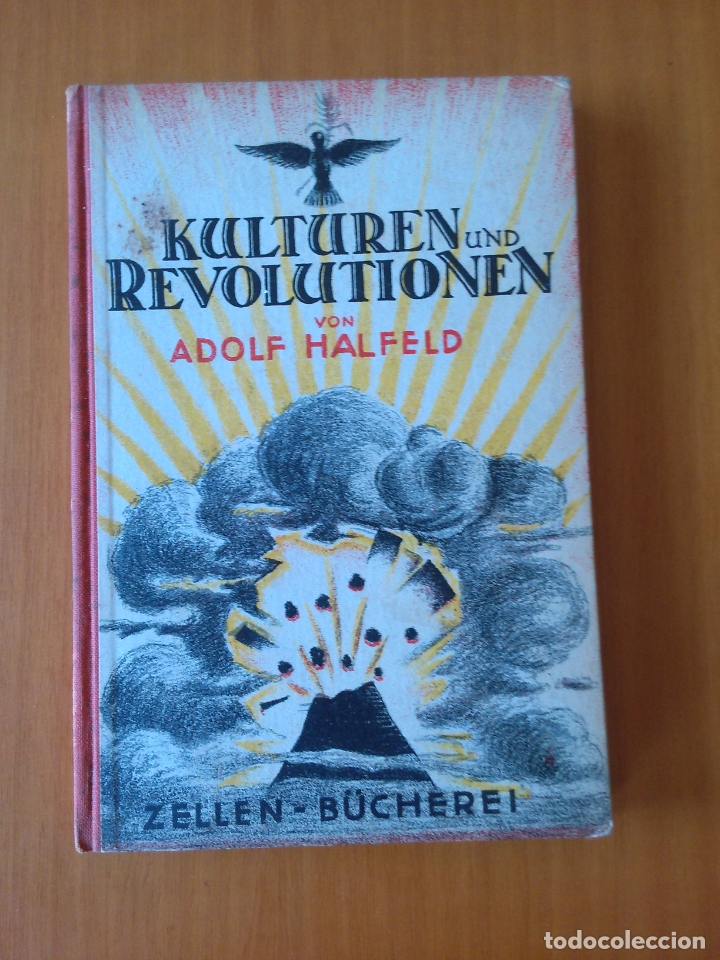 Libros antiguos: Kulturen und Revolutionen. Adolf Halfeld - Foto 1