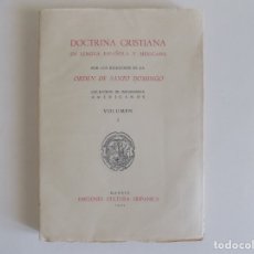 Libros antiguos: LIBRERIA GHOTICA. ORDEN DE SANTO DOMINGO.COLECCIÓN DE INCUNABLES AMERICANOS.1944. FOLIO.. Lote 174267084