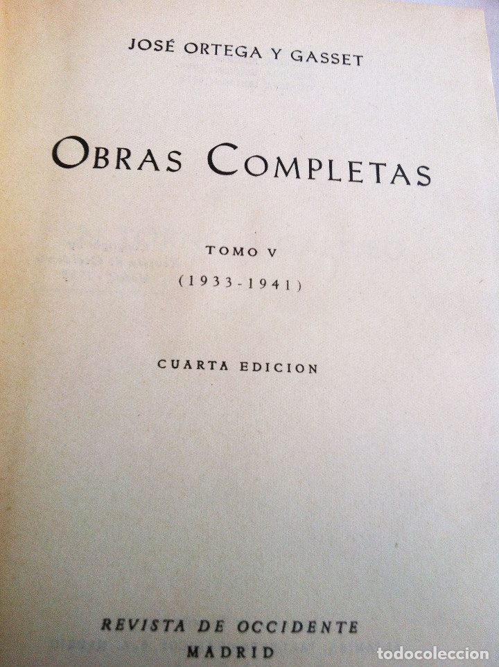 Obras Completas José Ortega Y Gasset 6 Tomos Comprar Libros Antiguos De Ensayo En 9074