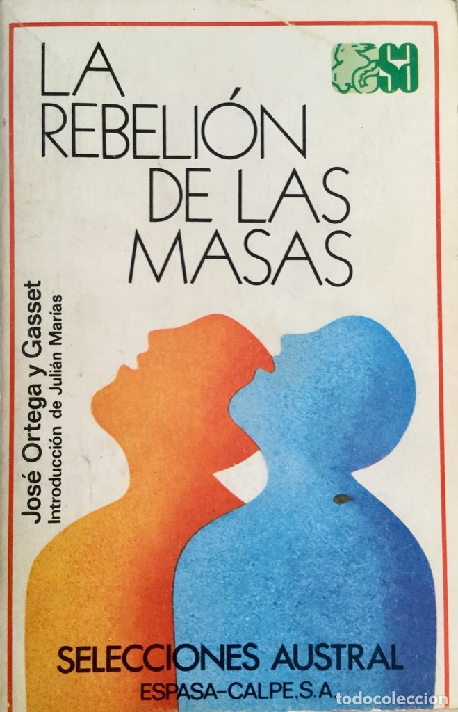 Libros antiguos: La rebeli&oacute;n de las masas. REF: AX362 - Foto 1
