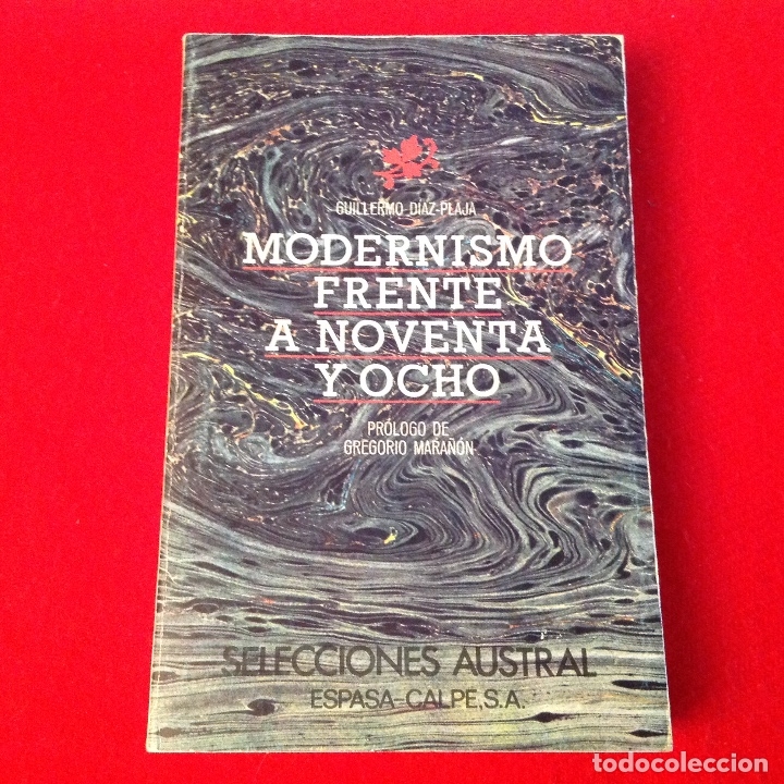 Modernismo Frente A Noventa Y Ocho De G Diaz Comprar Libros Antiguos De Ensayo En Todocoleccion