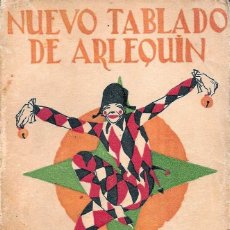 Libros antiguos: BAROJA, PÍO - NUEVO TABLADO DE ARLEQUÍN - SEGUNDA EDICIÓN - 1928. Lote 182037096