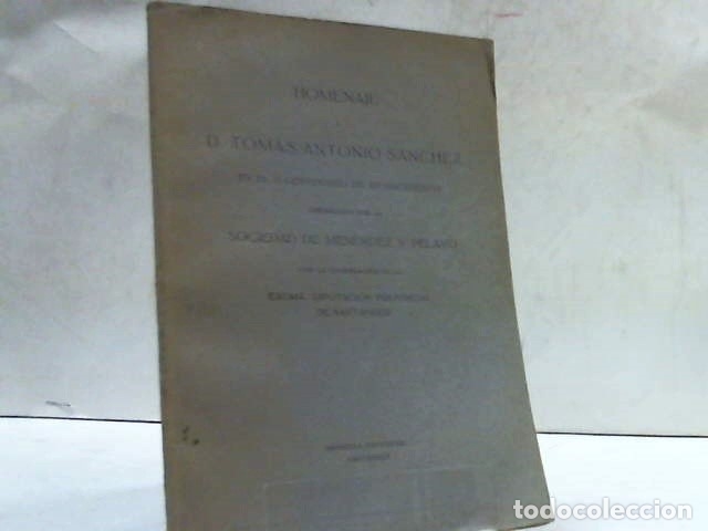Libros antiguos: HOMENAJE A D TOMAS ANTONIO SANCHEZ ... 1926 - Foto 1