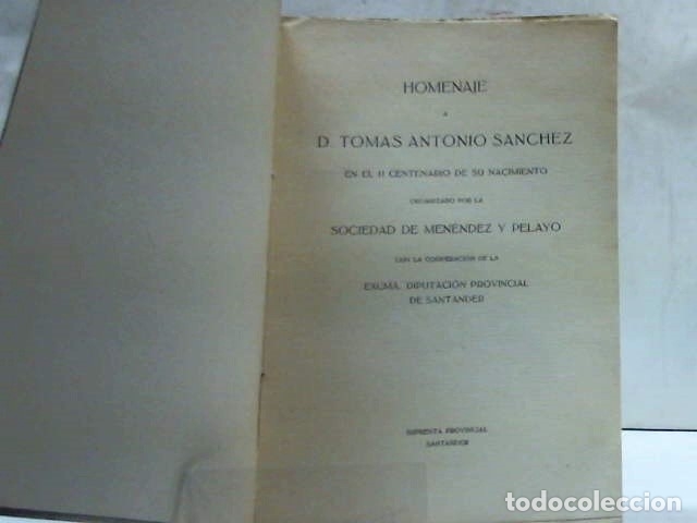 Libros antiguos: HOMENAJE A D TOMAS ANTONIO SANCHEZ ... 1926 - Foto 2